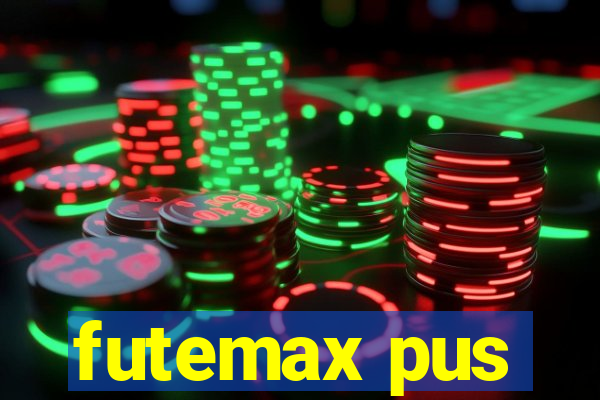 futemax pus